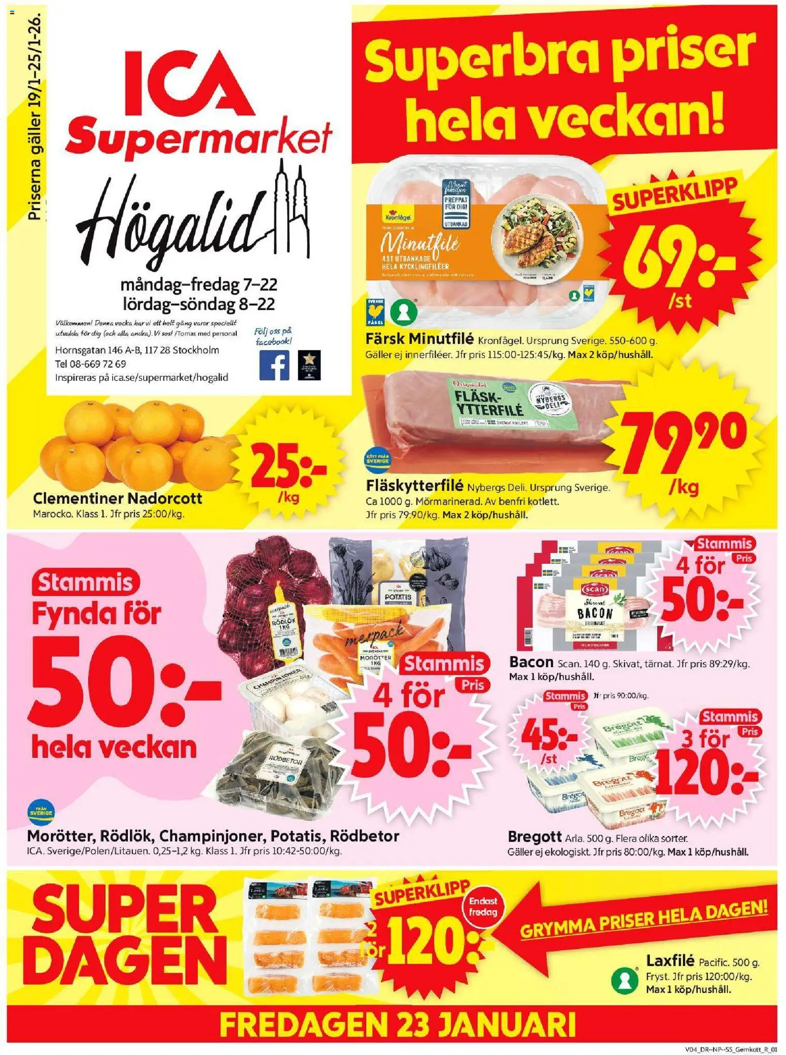Förhandsgranska reklamblad Stockholm från butik ICA Supermarket gäller från 19/01/2026 - Potatis, Bregott, Bacon, Galler, Morötter, Fläsk, Laxfilé, Kycklingfiléer