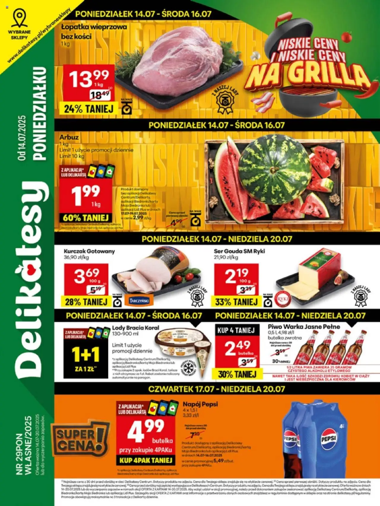 Delikatesy Centrum gazetka 14.07.2025 - Nowa gazetka promocyjna - Numer strony 1 - Lody, Delikatesy, Warka, Piwo, Arbuz, Pepsi, Łopatka wieprzowa, Piwo Warka