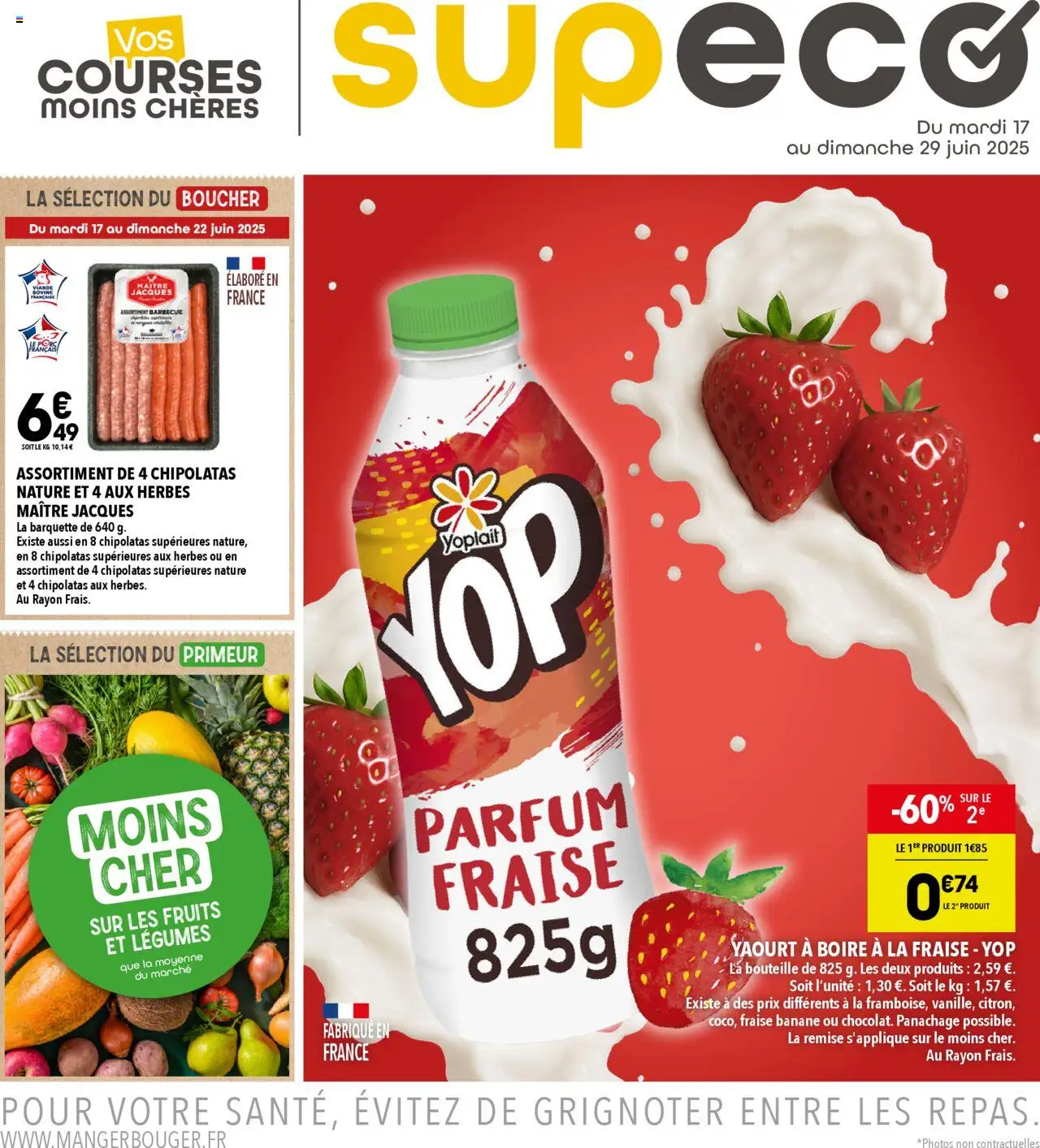 Catalogue de la boutique Supeco valable du 17/06/2025 - Page numéro 1 - Yaourt, Barbecue, Fraise, Yaourt à boire, Banane, Chipolatas, Fruits, Bouteille