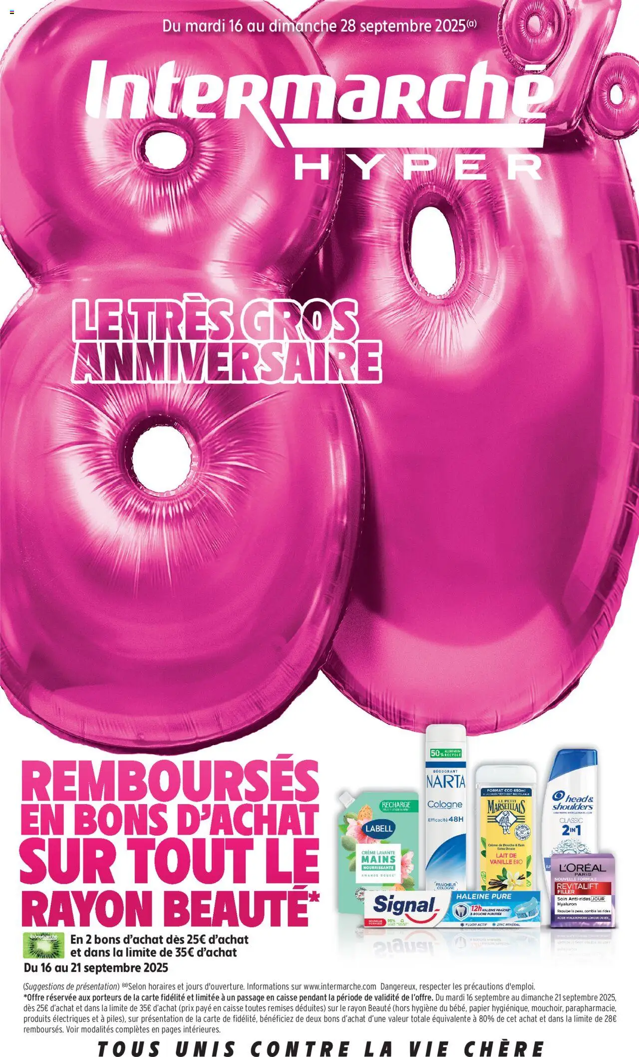 C'est vraiment le très gros anniversaire de la boutique Intermarché valable du 16/09/2025 - Page numéro 1