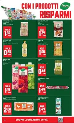 Anteprima dell'opuscolo Attuale volantino dal negozio PAM valido da 20/11/2025 | Pagina: 16