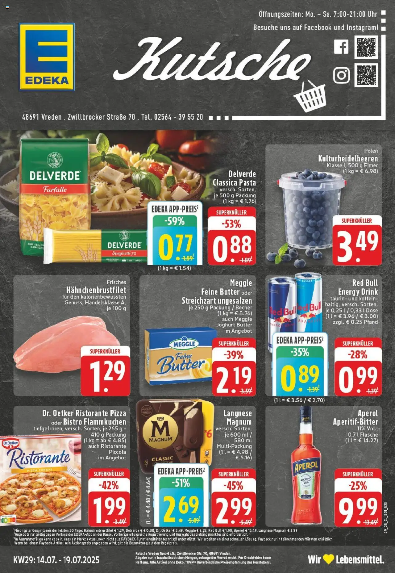 EDEKA Prospekt ab 13.07.2025 - Prospekt Vreden Online - Pizza, Uhr, Butter, Red bull, Zucker, Ristorante, Energy, Langnese