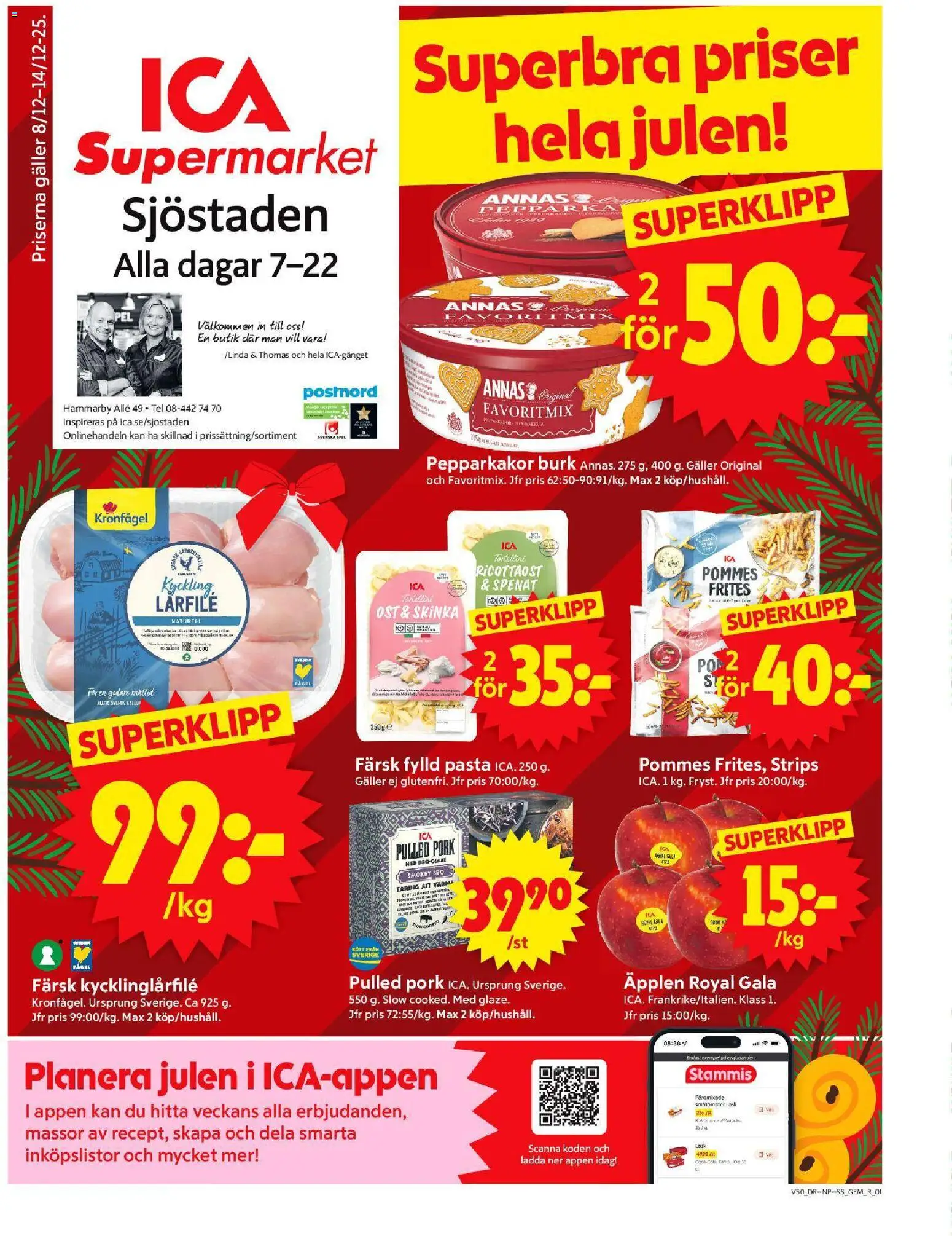 Förhandsgranska reklamblad Stockholm från butik ICA Supermarket gäller från 08/12/2025 - Äpplen, Spel, Pasta, Pulled pork, Ost, Pepparkakor, Galler, Kyckling