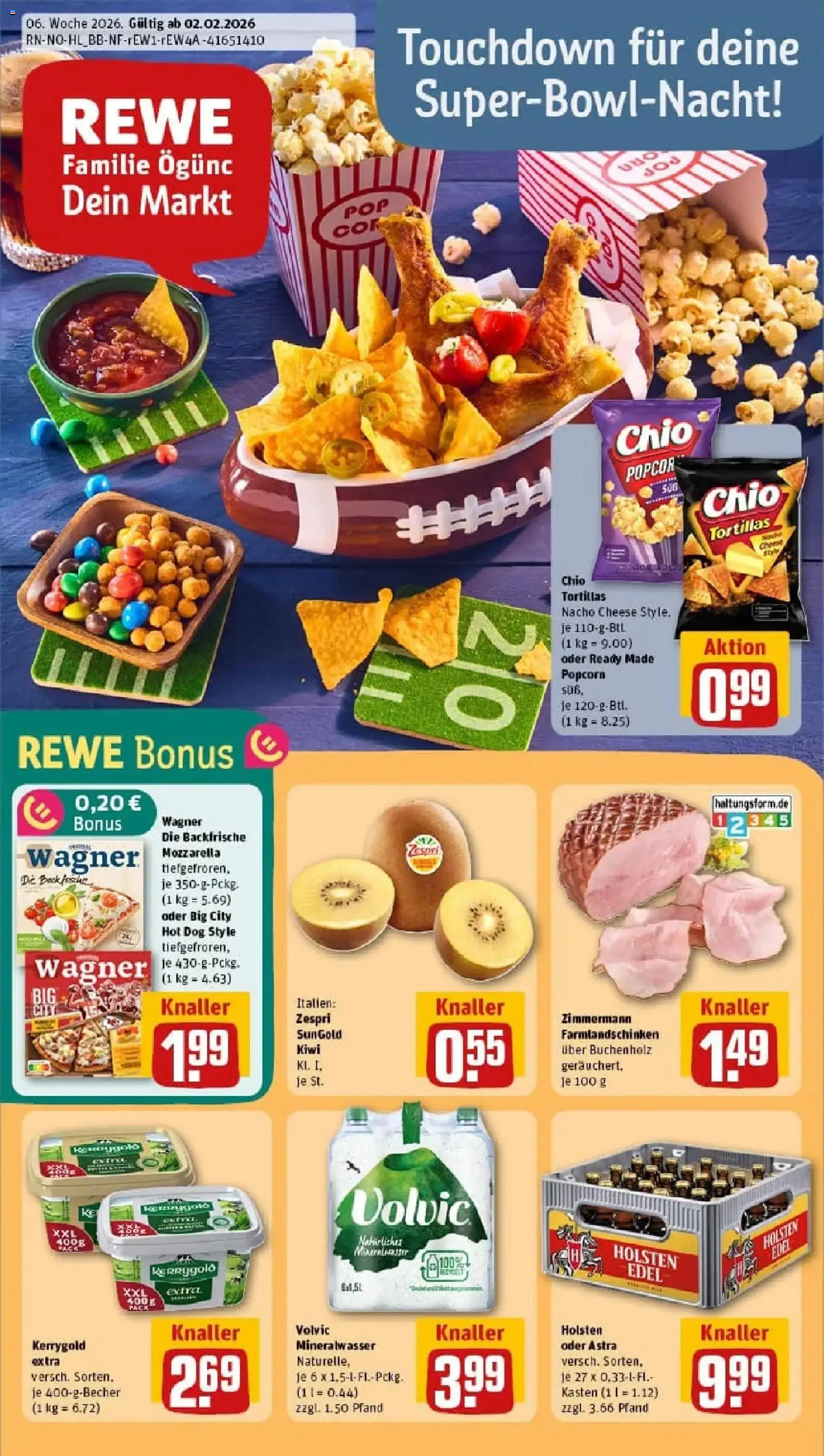Vorschau von dem Prospekt des Geschäftes Rewe, gültig ab dem 02.02.2026 - Pizza, Butter, Kiwi, Tortillas, Popcorn, Astra, Volvic, Holsten