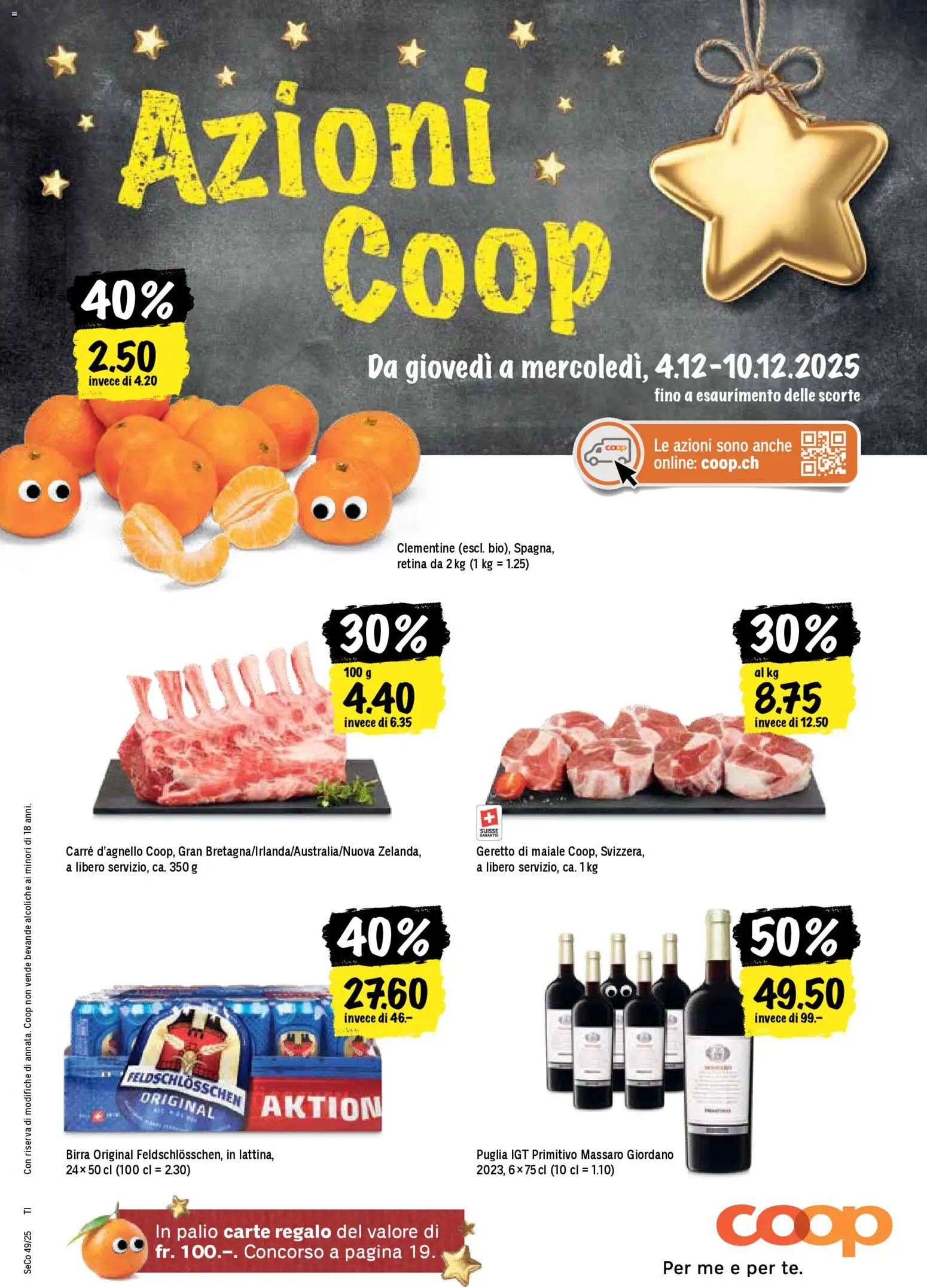 Vorschau des Merkblatts Una settimana di azioni vom Shop Coop gültig von 04.12.2025 bis 10.12.2025