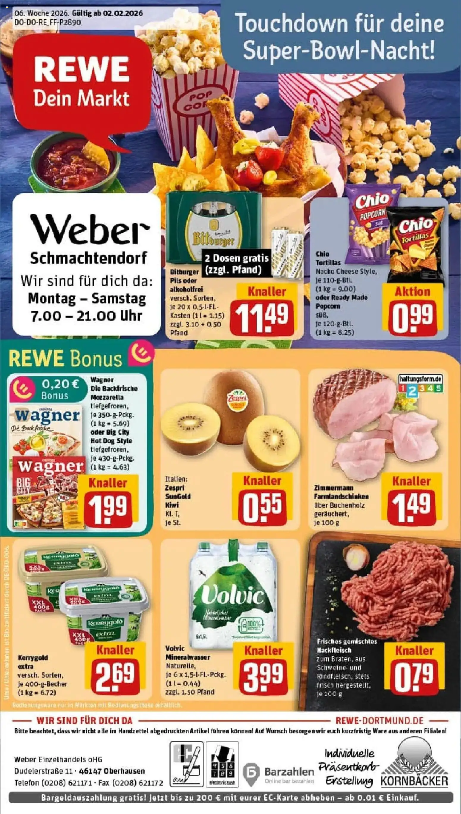 Vorschau von dem Prospekt des Geschäftes Rewe, gültig ab dem 02.02.2026 - Pizza, Telefon, Butter, Kiwi, Tortillas, Mozzarella, Mineralwasser, Bitburger