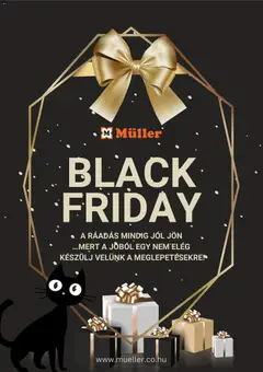 Müller - Black Friday értesítés megtekintése, amely érvényes 2025.11.18.-től