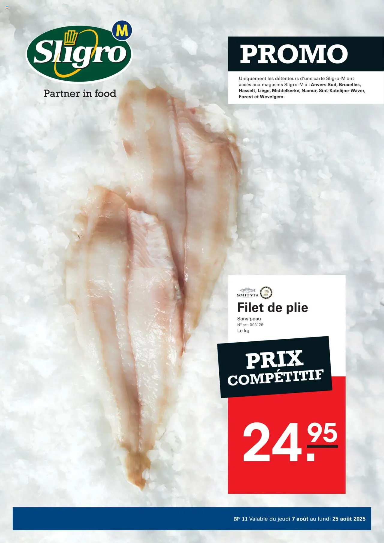 Sligro shop Publicité geldig vanaf 07/08/2025 - Paginanummer 1 - Filet
