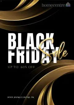 Preview of leaflet Black Friday from store Home Centre is valid from 21/11/2025
