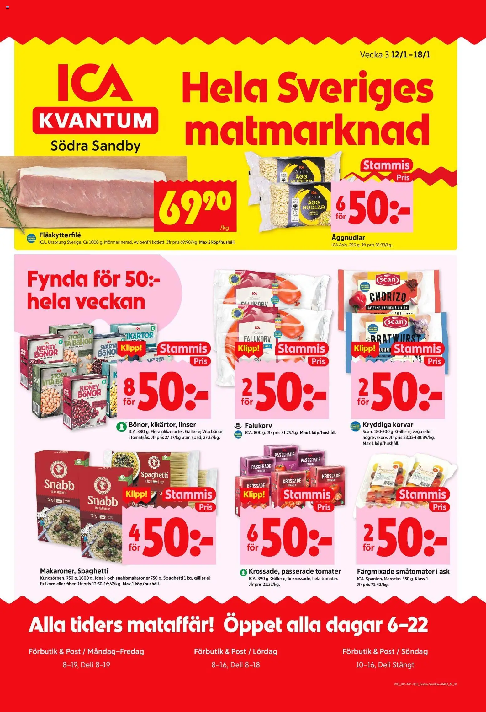 Förhandsgranska reklamblad Södra Sandby från butik ICA Kvantum gäller från 12/01/2026 - Linser, Galler, Paprika, Chorizo, Äggnudlar, Bönor, Krossade tomater, Fläskytterfilé