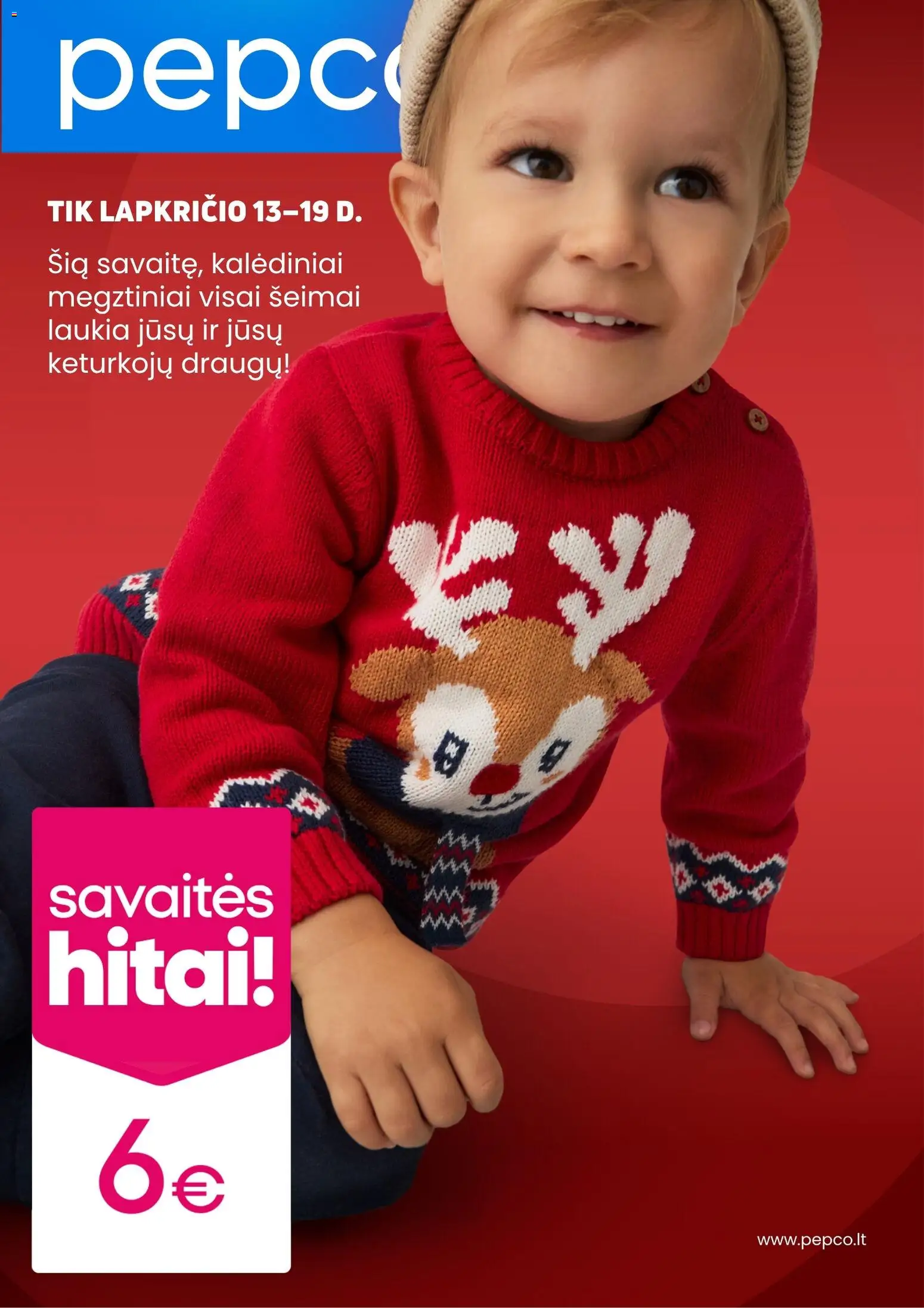 Pepco parduotuvės leidinio Leidinys galiojančio nuo 2025.11.13 peržiūra