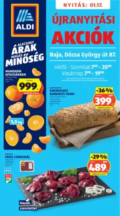 Aldi - Újranyitás: Baja megtekintése, amely érvényes 2026.01.17.-től
