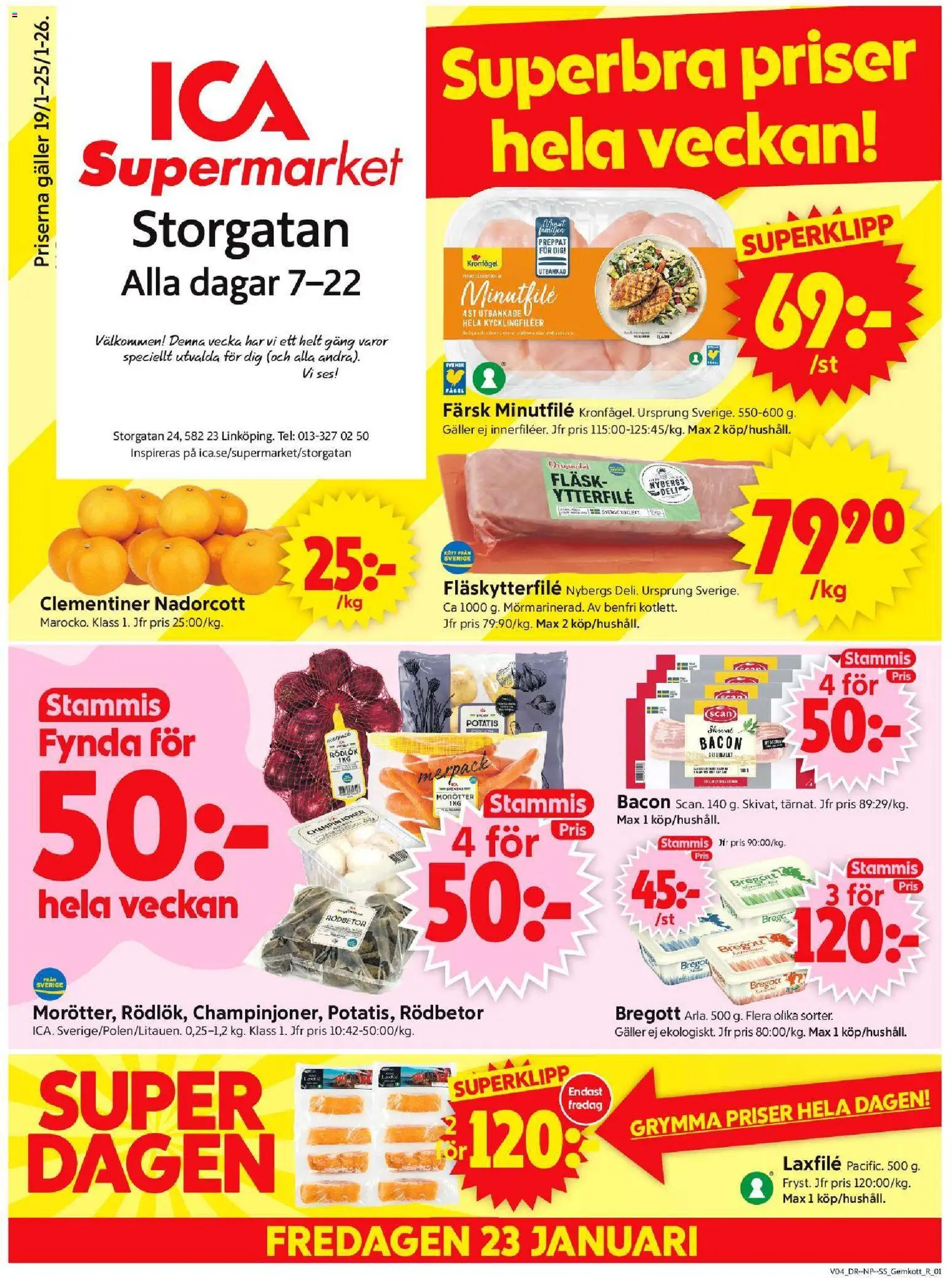 Förhandsgranska reklamblad Linköping från butik ICA Supermarket gäller från 19/01/2026 - Potatis, Bacon, Galler, Morötter, Fläsk, Rödlök, Fläskytterfilé, Kycklingfiléer