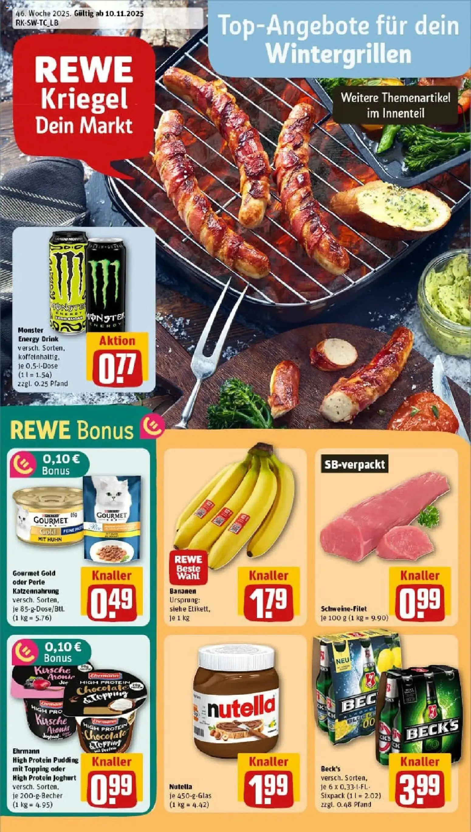 Vorschau von dem Prospekt des Geschäftes Rewe, gültig ab dem 10.11.2025 - Nutella, Monster, Joghurt, Bananen, Schweinefilet, Energy, Pudding, High protein pudding