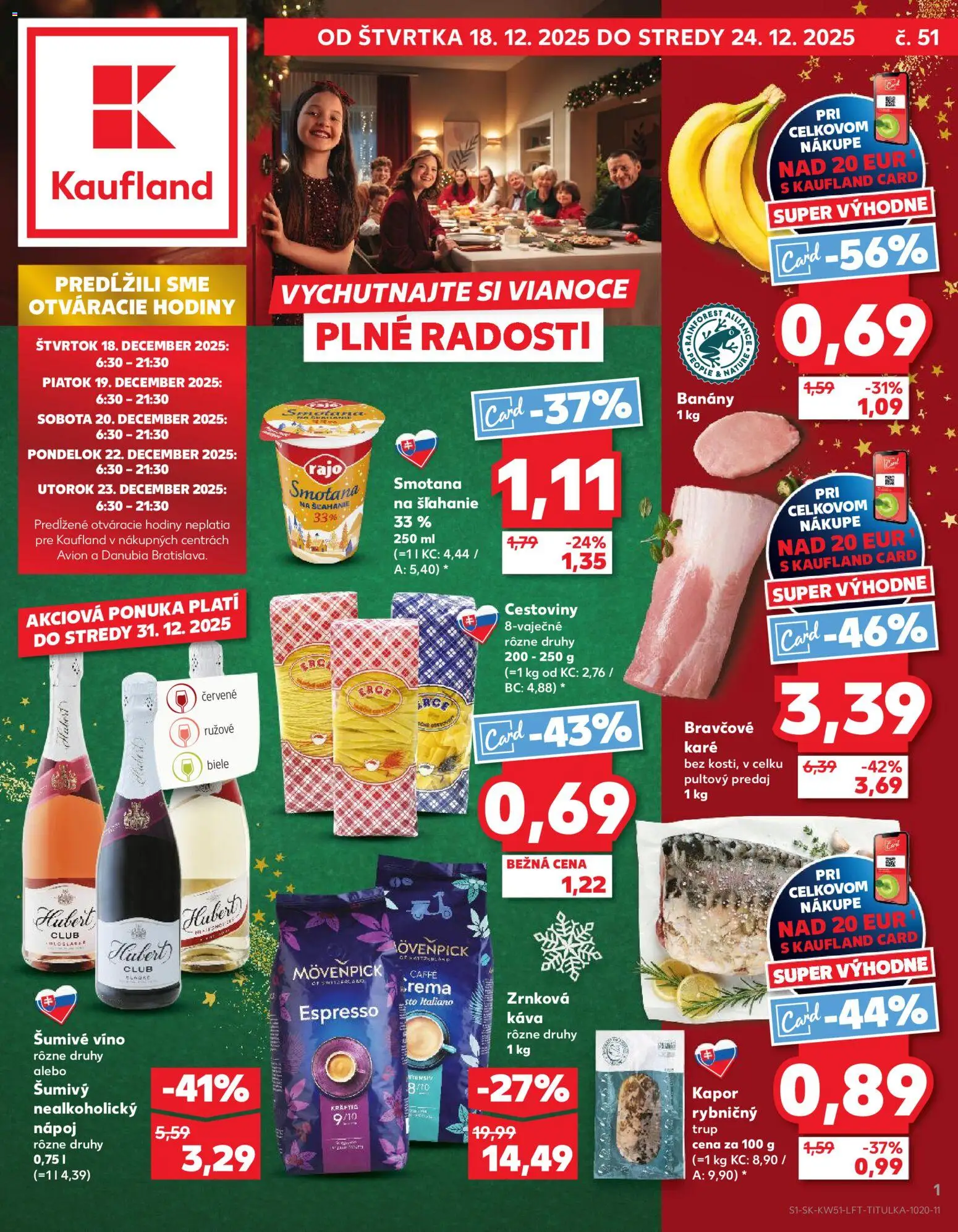 Náhľad Kaufland letáku platného od 18.12.2025 - Káva, Víno, Cestoviny, Bravčové karé, Smotana na šľahanie, Zrnková káva, Smotana, Šumivé víno