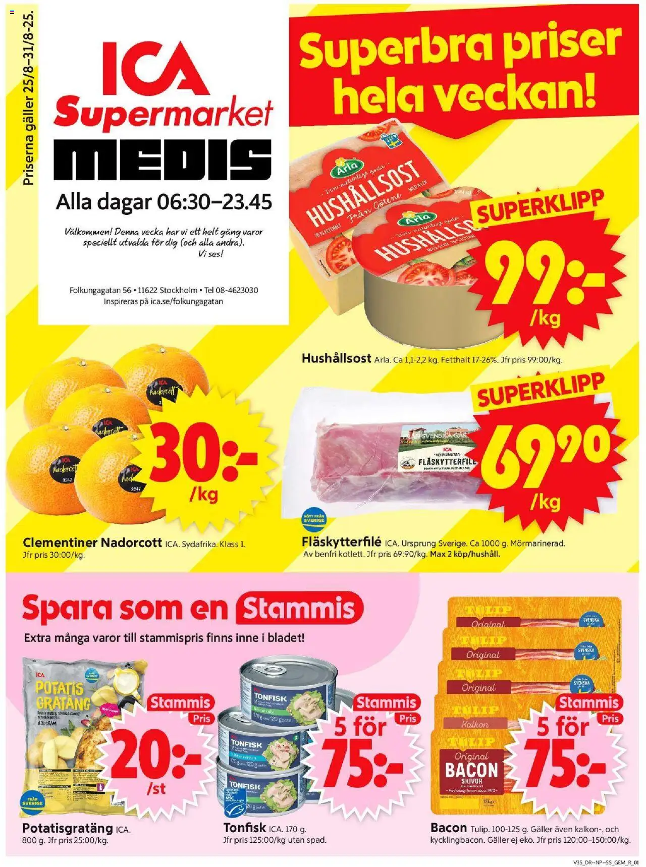 Stockholm är giltig 25/08 2025 > Veckans Erbjudanden gäller från 25/08/2025 till 31/08/2025 sidnummer 1