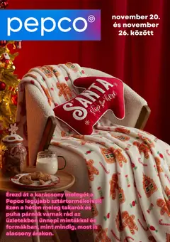 Pepco - Akciós újság Pepco megtekintése, amely érvényes 2025.11.20.-től