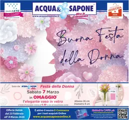 Anteprima dell'opuscolo Volantino Festa Della Donna dal negozio Acqua e Sapone valido da 23/02/2026