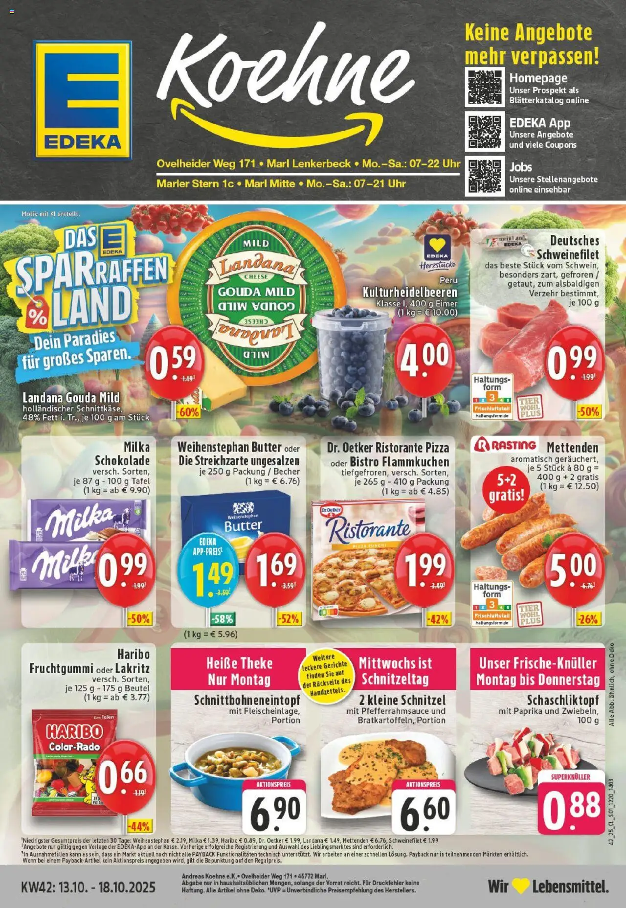 Vorschau von dem Prospekt des Geschäftes Edeka, gültig ab dem 13.10.2025 - Butter, Schokolade, Haribo, Milka schokolade, Paprika, Schweinefilet, Gouda, Theke