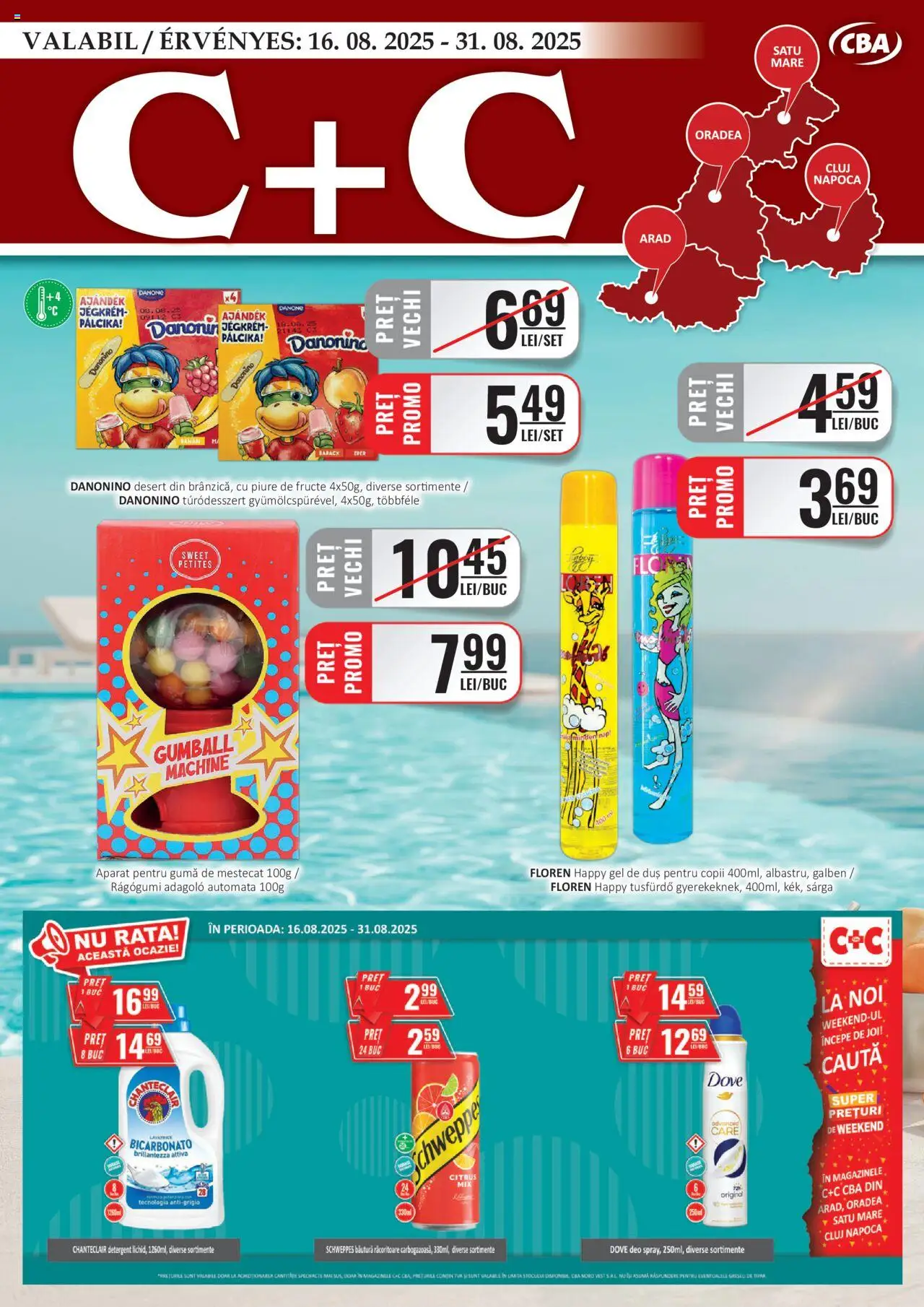 CBA Catalog C+C de la 16.08.2025 - Pagină 1 - Schweppes, Desert, Rață, Fructe, Gel de duș, Danone, Detergent, Aparat