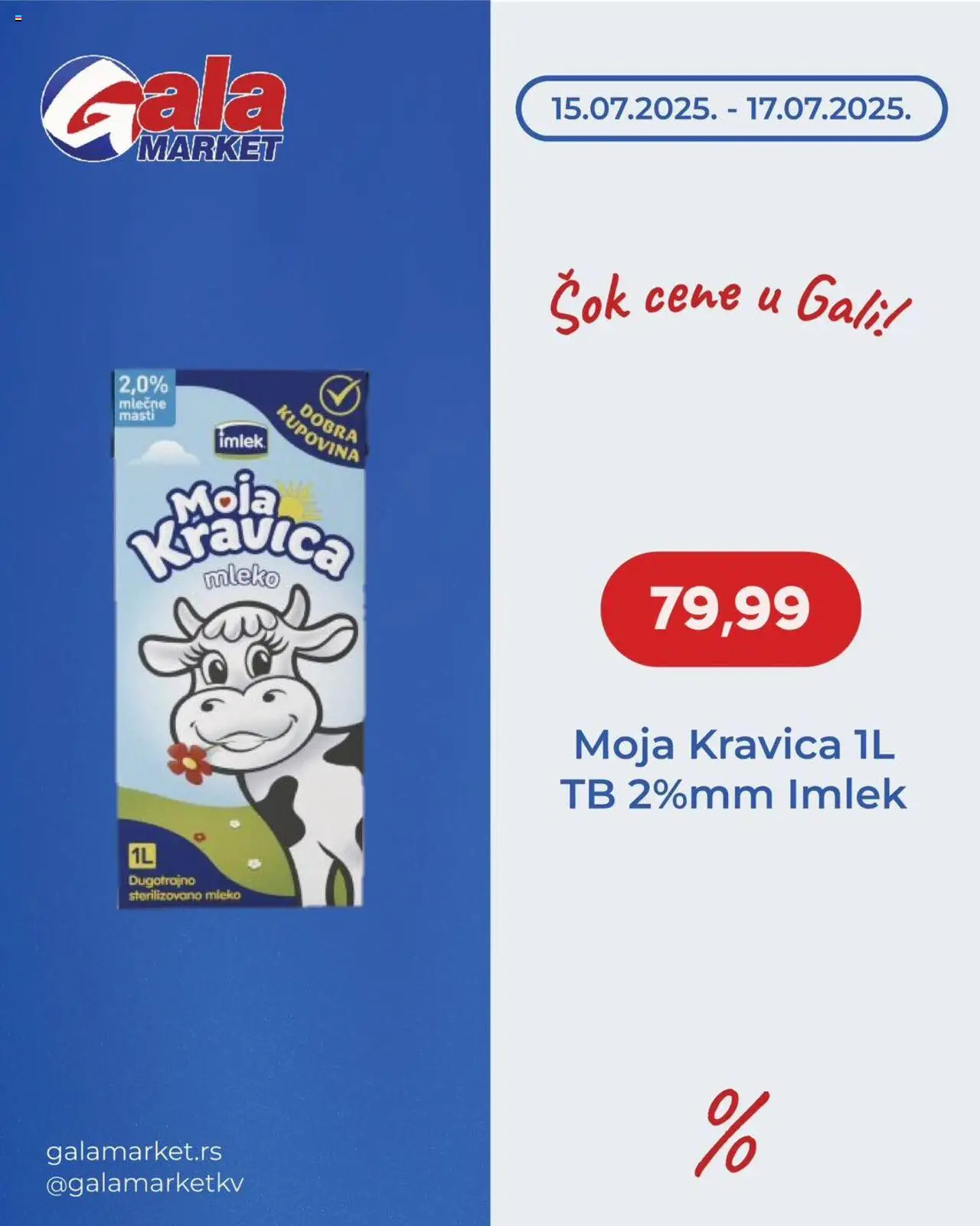 Gala MARKET katalog važi od 15.07.2025 - stranica 1 - Moja kravica, Mleko, Sok