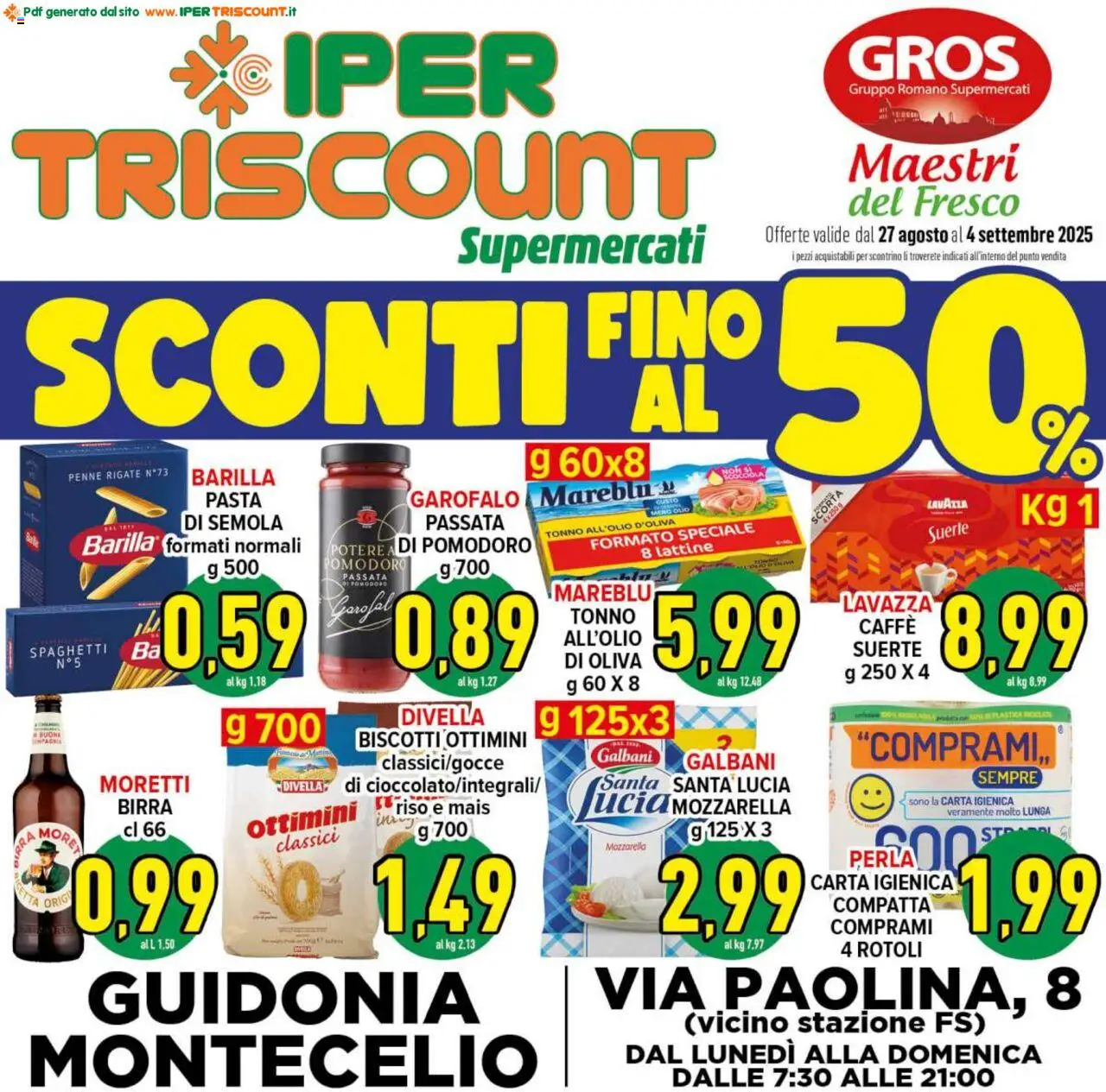 Volantino Ipertriscount valido da 27/08/2025 numero di pagina 1 - Pasta, Caffè, Biscotti, Olio, Tonno, Penne, Riso, Barilla