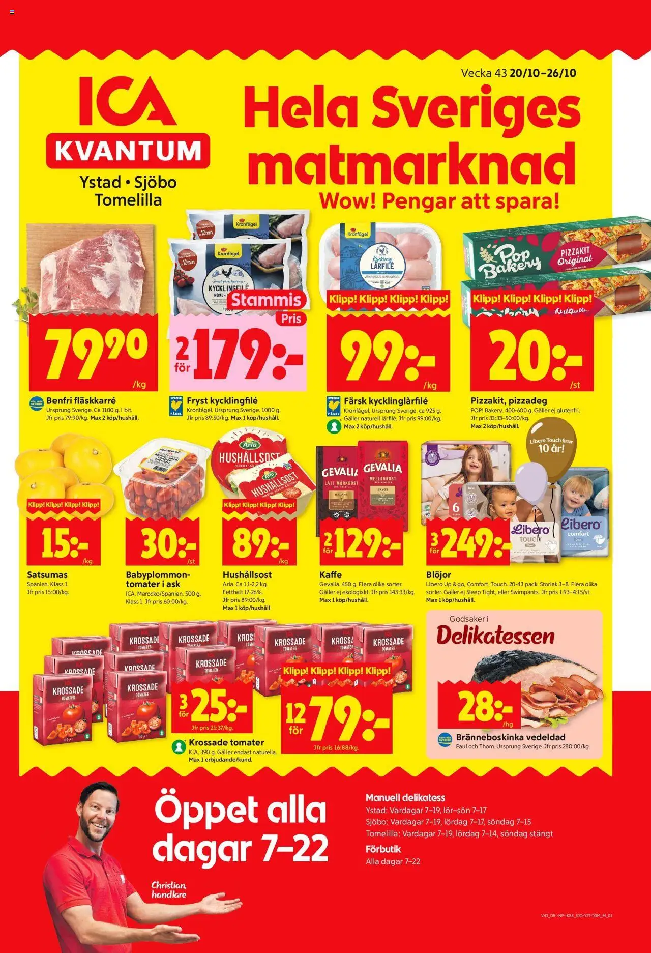 Sjöbo är giltig 20/10 2025 > Veckans Erbjudanden gäller från 20/10/2025 till 26/10/2025 sidnummer 1