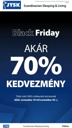 JYSK - Black Friday megtekintése, amely érvényes 2025.11.19.-től