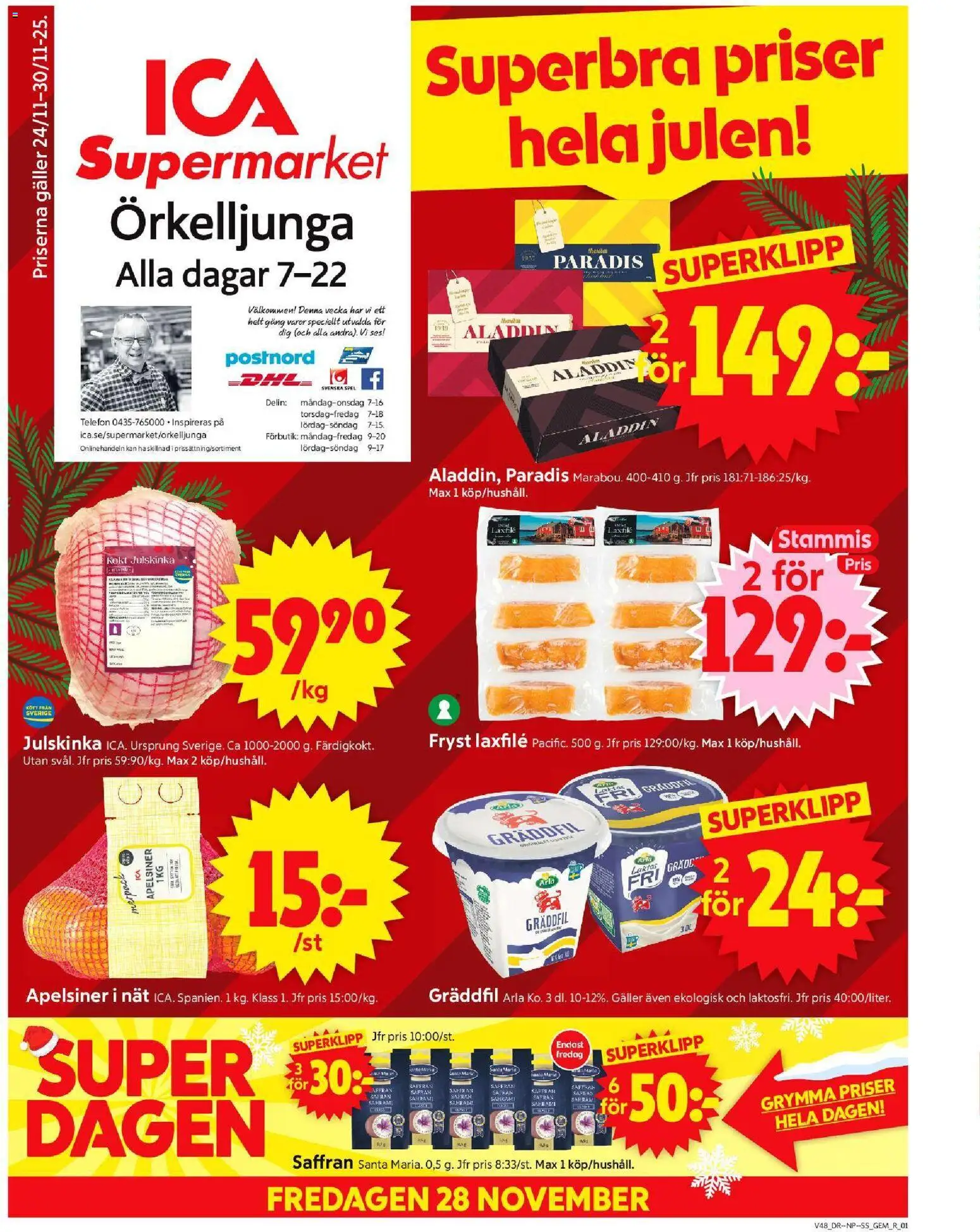 Förhandsgranska reklamblad Örkelljunga från butik ICA Supermarket gäller från 24/11/2025