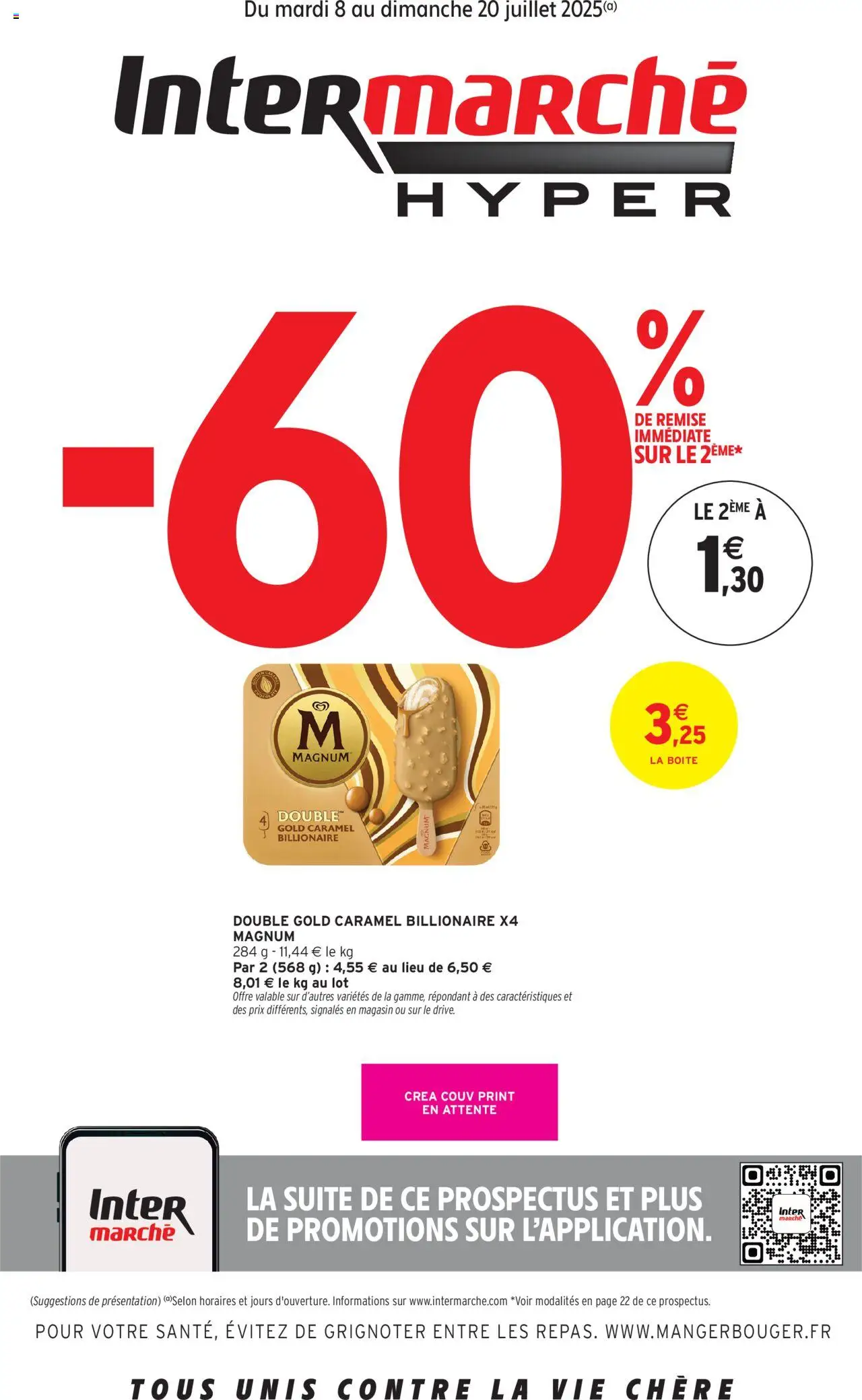 Catalogue de la semaine 28 de la boutique Intermarché valable du 08/07/2025 - Page numéro 1