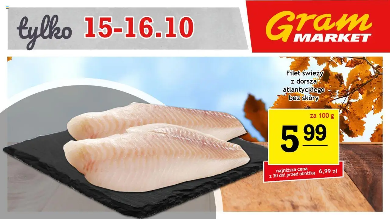 Gram Market Niesłychanie Niskie Ceny od 15.10.2025 - Nowa Gazetka - Numer strony 1