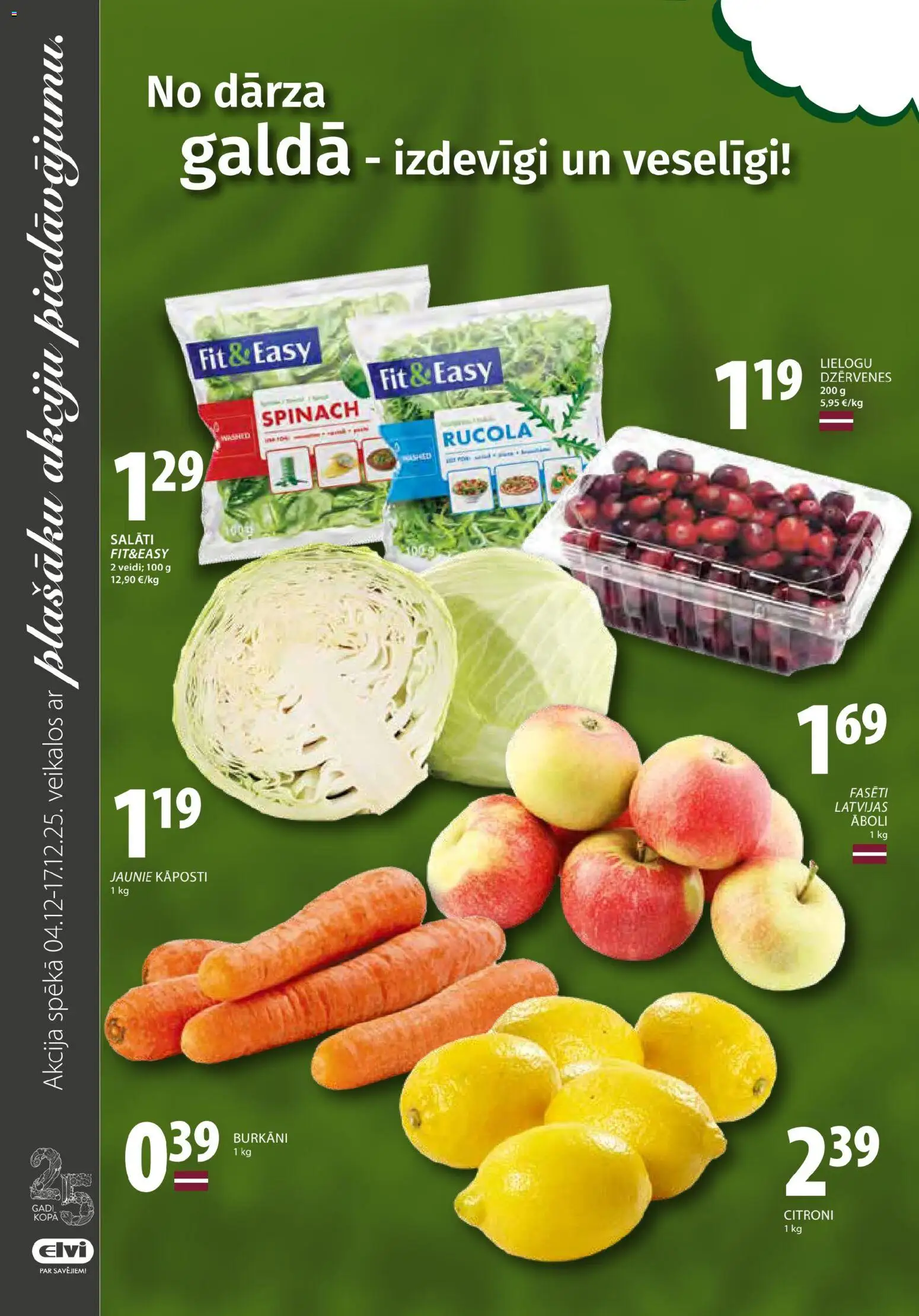 Skatīt Elvi akciju bukletu, derīgs no 2025.12.04