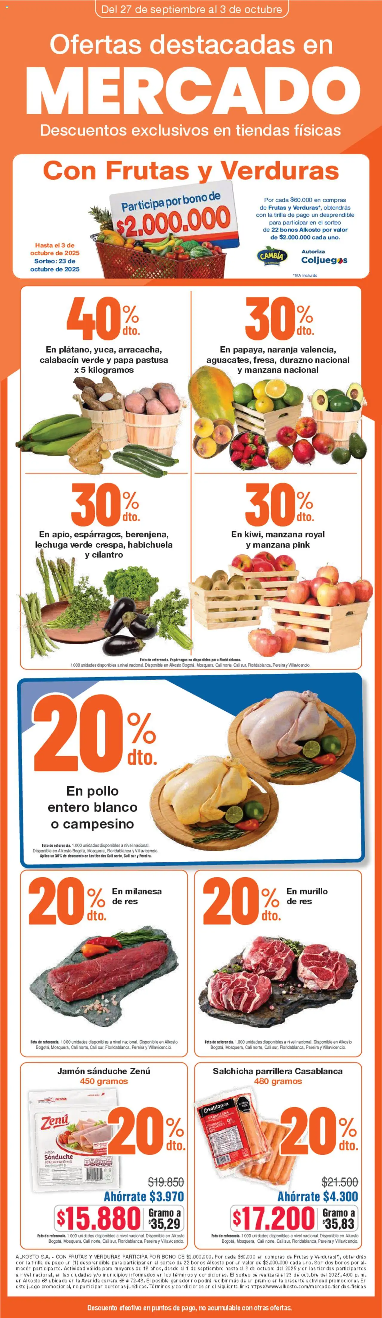 Alkosto Folleto > 27/09 - 03/10/2025 > Ofertas - Jamón, Calabacín, Verduras, Manzana, Espárragos, Salchicha, Pollo entero, Pollo