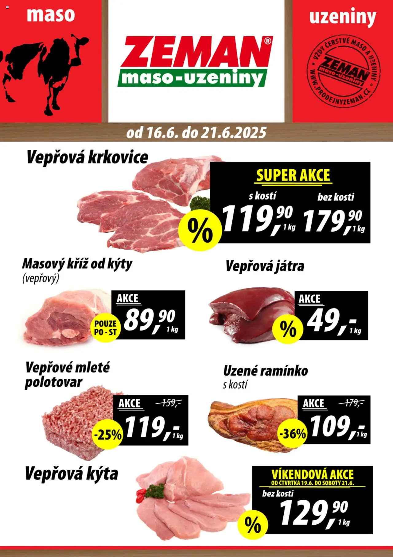  Prodejny Zeman Leták (16.06.2025 - 21.06.2025) - Maso, Játra, Vepřová Kýta, Krkovice, Kýta, Vepřová krkovice, Vepřová játra, Kýta bez kosti
