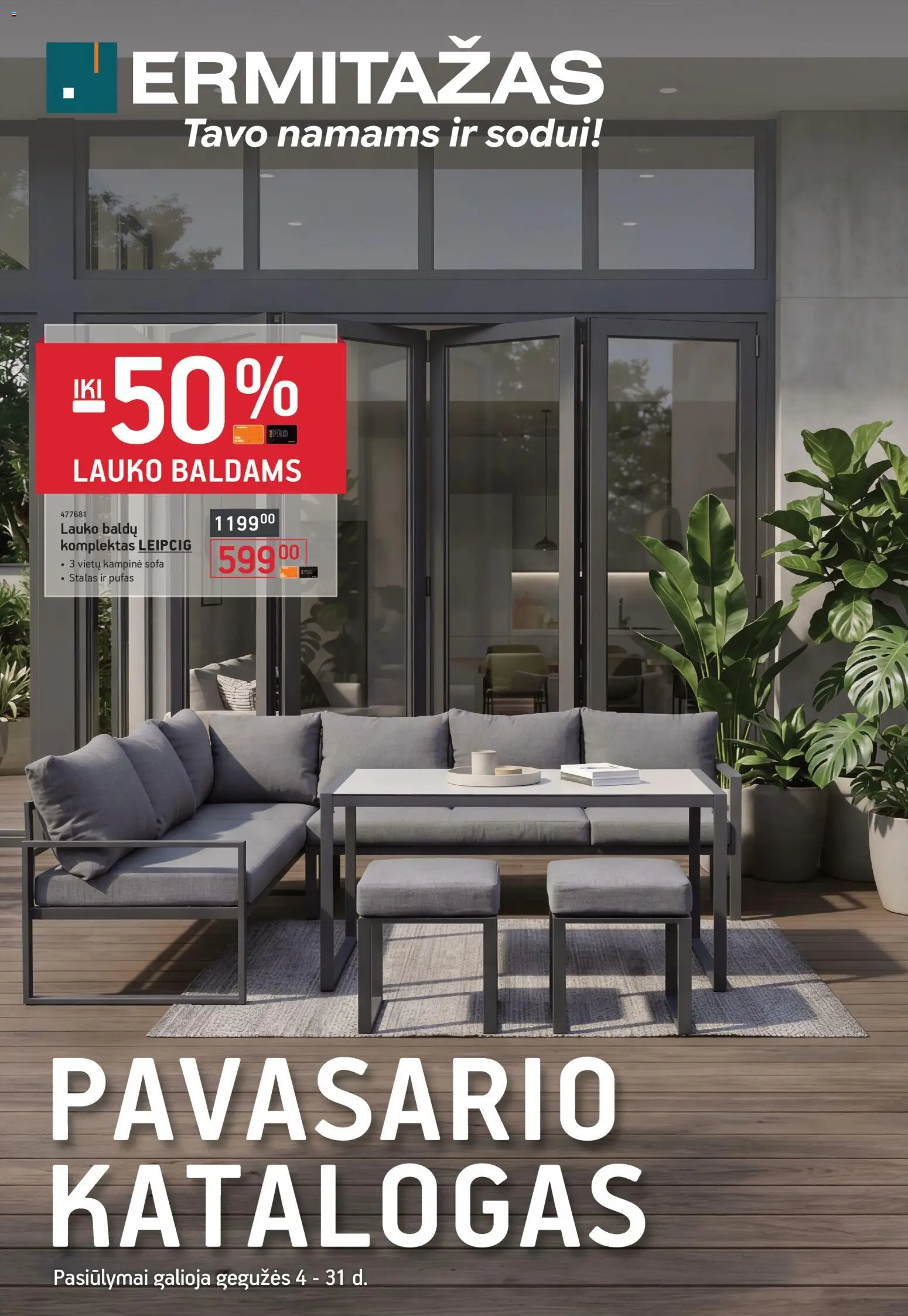 ERMITAŽAS parduotuvės leidinio ERMITAŽAS leidinys - Pavasario katalogas galiojančio nuo 2026.05.04 peržiūra - Sofa, Pufas, Stalas