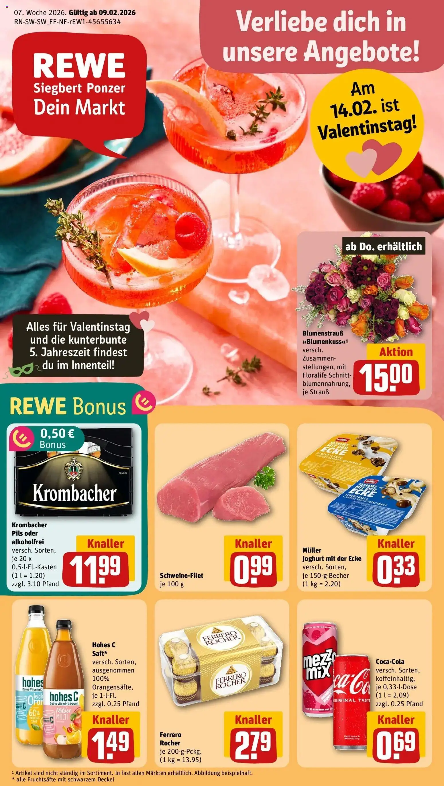 Vorschau von dem Prospekt des Geschäftes Rewe, gültig ab dem 09.02.2026 - Cola, Joghurt, Krombacher, Ferrero rocher, Schweinefilet, Hohes c, Pils