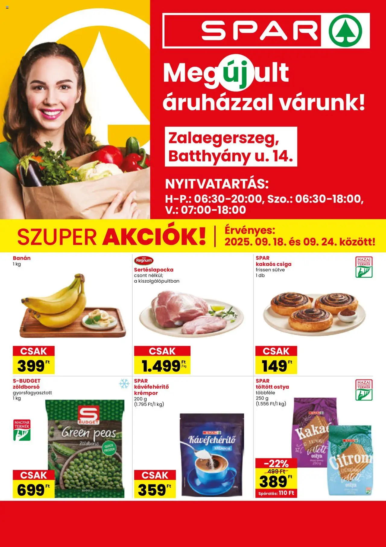 Spar aktuális szórólap, érvényes 2025.09.18.-től - 1 oldal - Kakaós csiga, Csiga, Banán, Zöldborsó, Ostya, Sertéslapocka, Kávéfehérítő, Gyorsfagyasztott