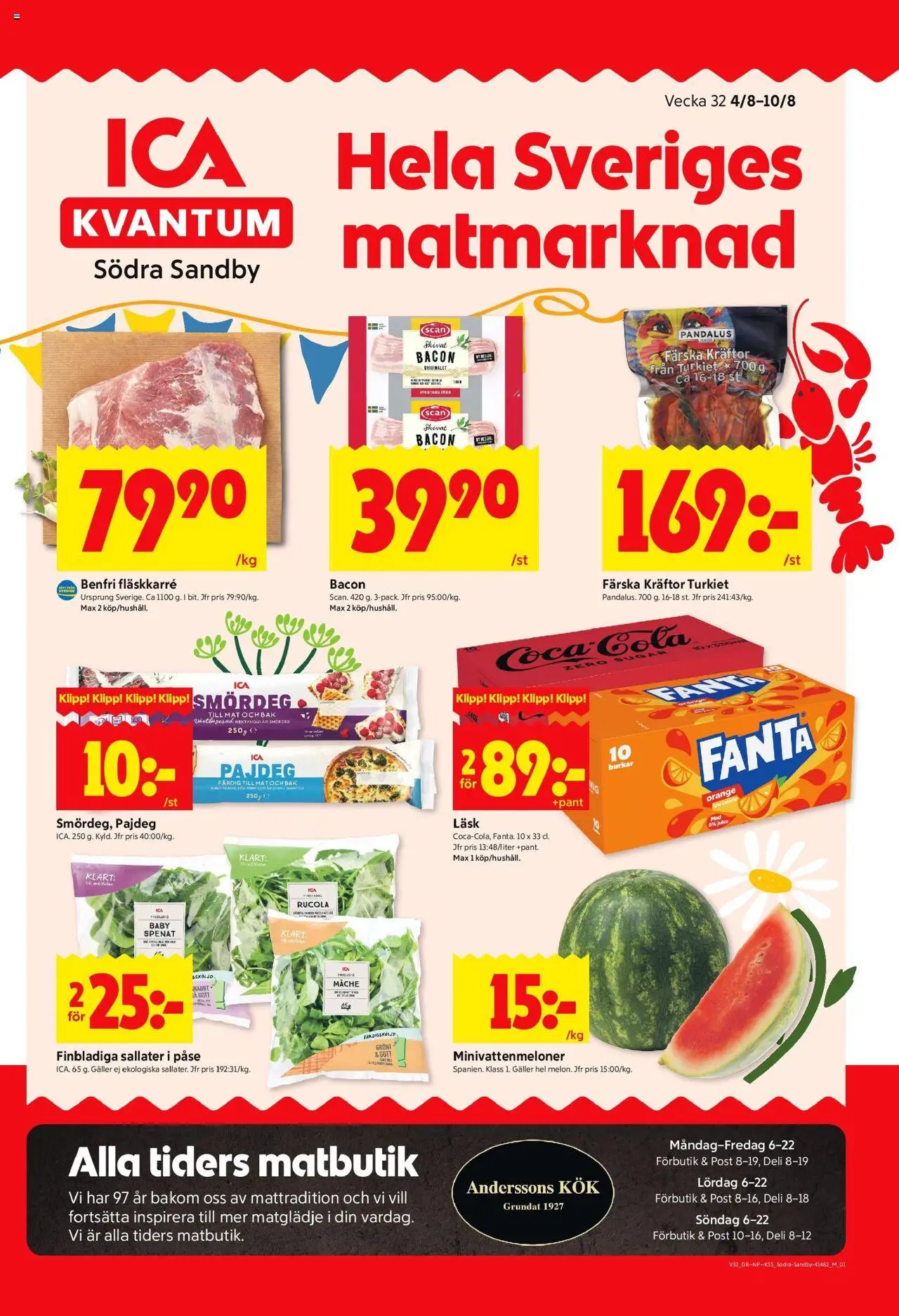 Lund är giltig 04/08 2025 > Veckans Erbjudanden gäller från 04/08/2025 till 10/08/2025 sidnummer 1 - Kräftor, Smördeg, Juice, Bacon, Galler, Fanta, Spenat, Fläskkarré