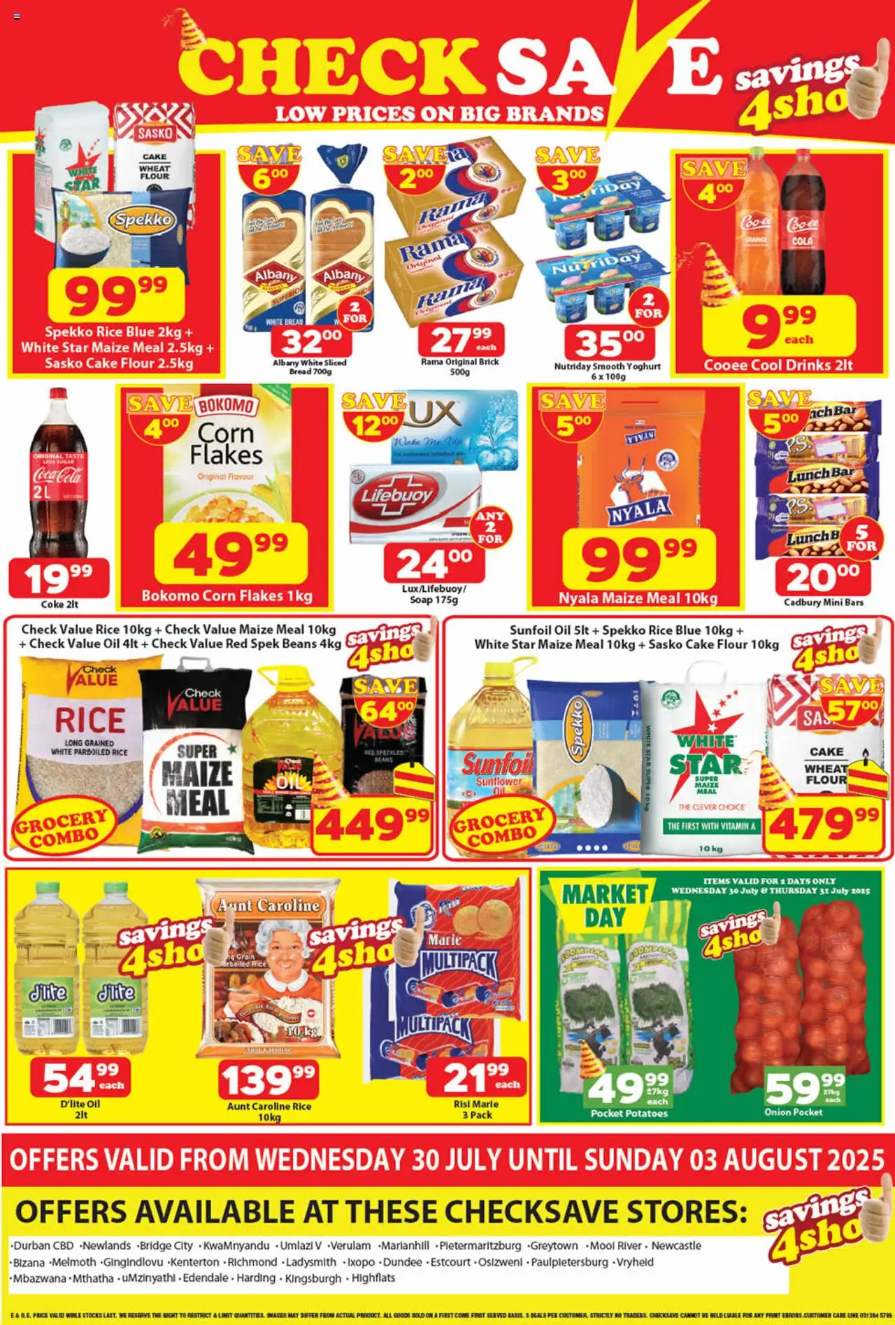 Check Save Weekly Specials from 30/07 - 03/08/2025 > Promotions - Cake, Potatoes, Rice, Soap, Flour, Onion, Yoghurt, Corn flakes