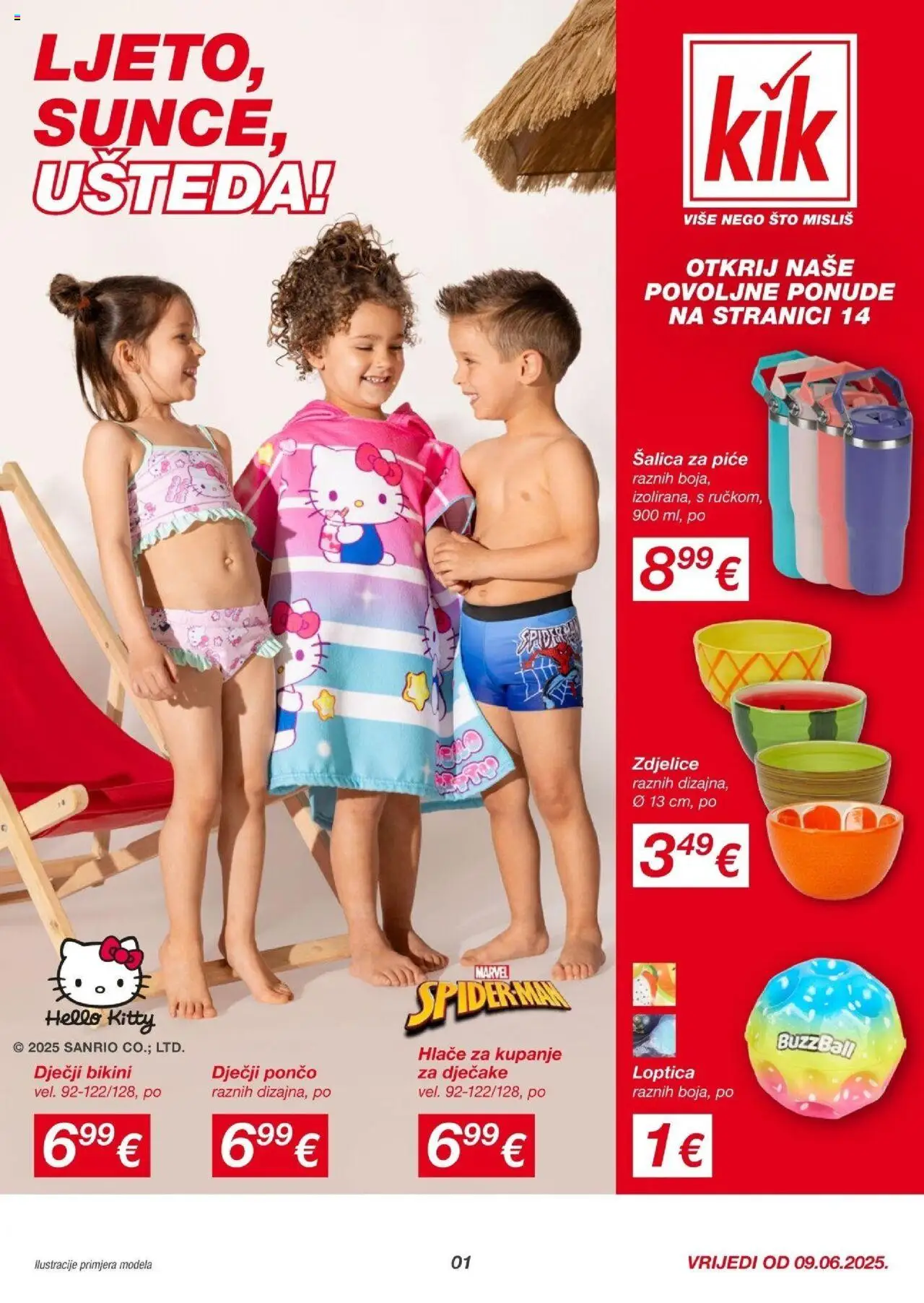 Kik aktualni Katalog vrijedi od 09.06.2025 - tjedna akcija broj stranice 1 - Hlače, Šalica, Spiderman, Pončo