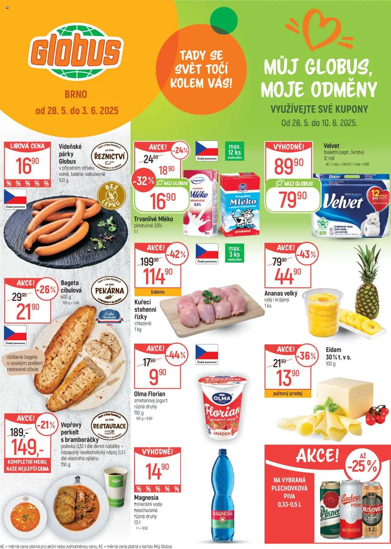  Globus leták od 28.05.2025 >> Akční nabídka "Brno" - Voda, Mléko, Ananas, Budvar, Párky, Stehenní řízky, Vídeňské párky, Trvanlivé mléko