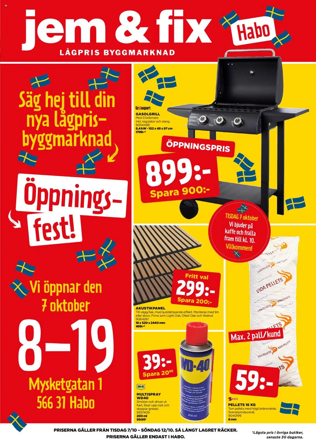 Aktuella reklamblad Jem & Fix är giltig 06/10 2025 > Veckans Erbjudanden gäller från 06/10/2025 till 12/10/2025 sidnummer 1 - Kaffe, Gasolgrill, Galler, Lim, Såg