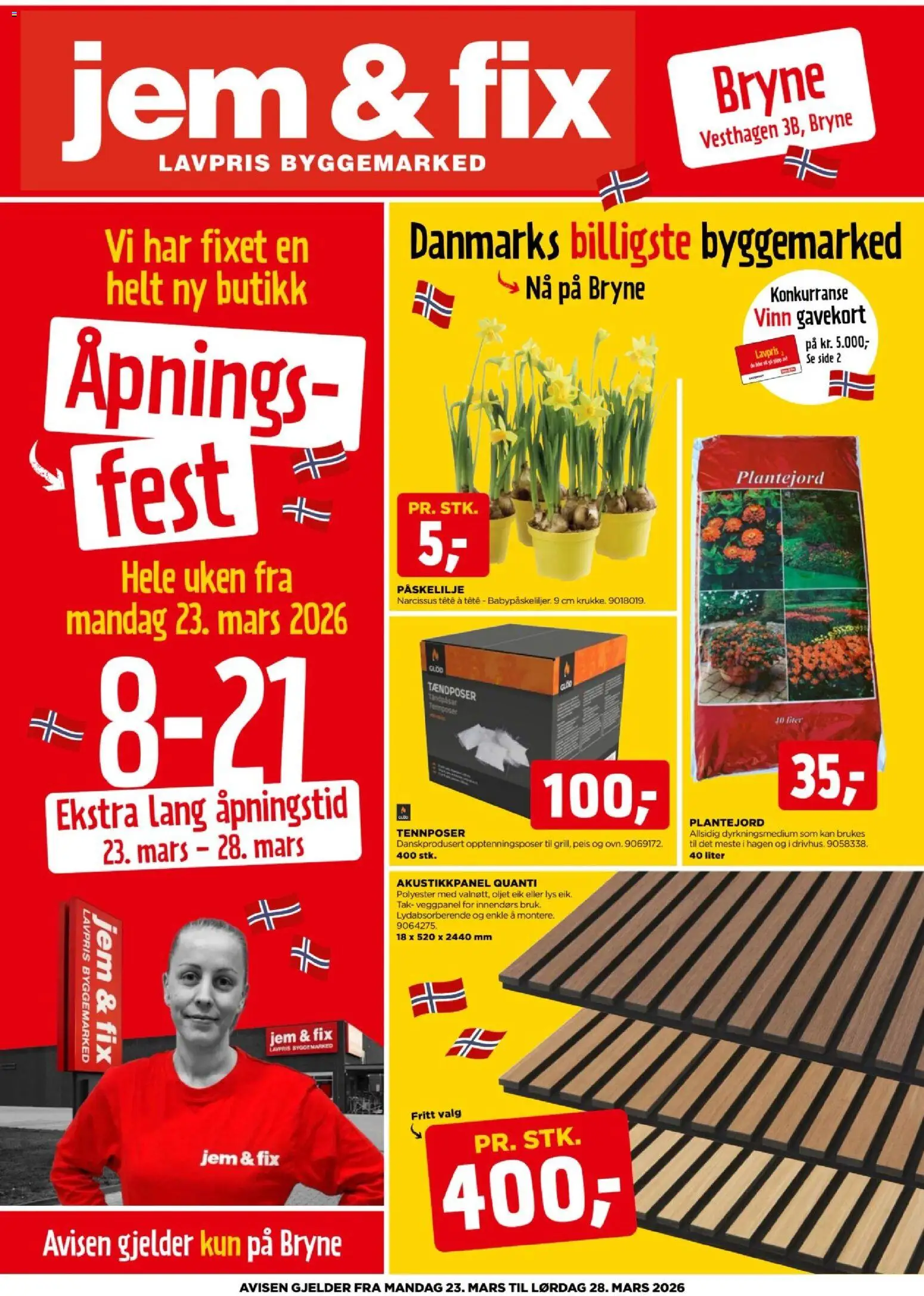 Forhåndsvis Jem & Fix Åpningsavis fra butikk Jem & Fix gyldig fra 23/03/2026