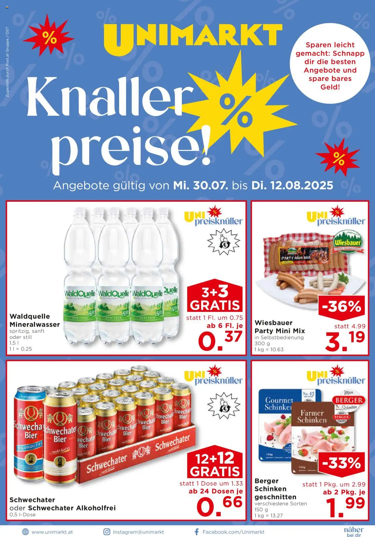 Vorschau der Angebote: Unimarkt Ost gültig ab 30.07.2025 - Bier, Mineralwasser, Schinken