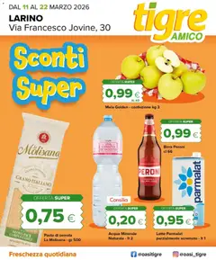Anteprima dell'opuscolo Tigre volantino Amico Larino dal negozio Tigre valido da 10/03/2026