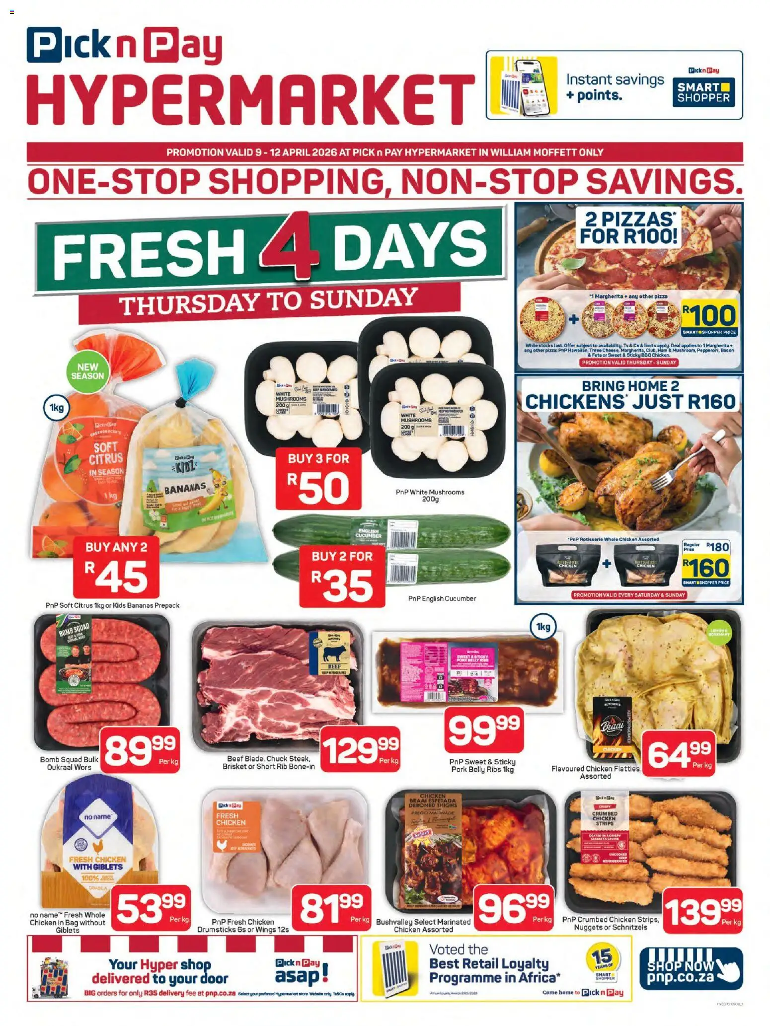 Preview of Pick n Pay flyer valid from 09/04/2026 - Pizza, Chicken, Bag, Mushrooms, Pork belly, Ham, Pork, Chicken strips