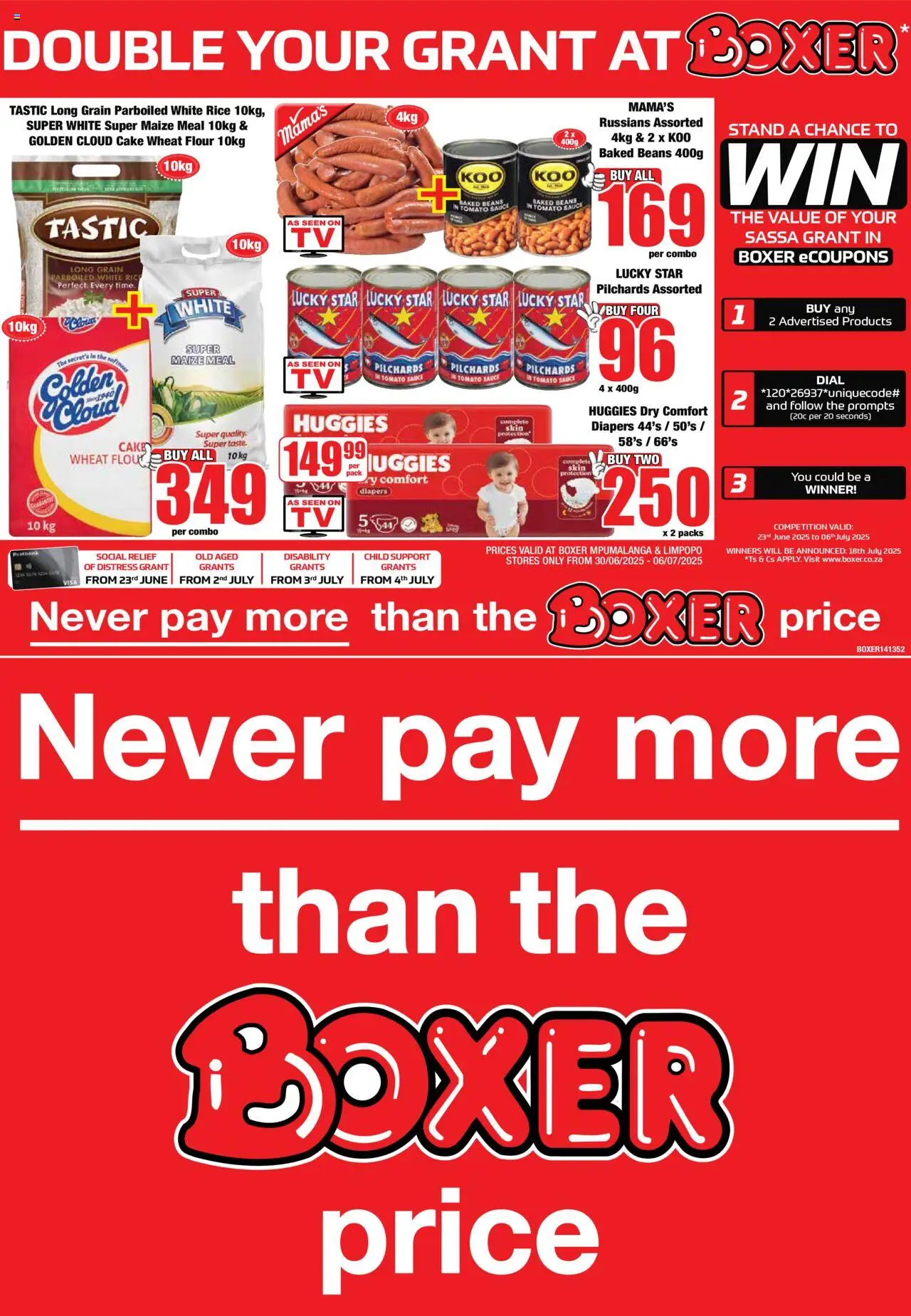 Boxer Mpumalanga - Never Pay More from 30/06 - 06/07/2025 > Promotions - Rice, Tomato sauce, Flour, Beans, Maize meal, Pilchards, Cake, Diapers