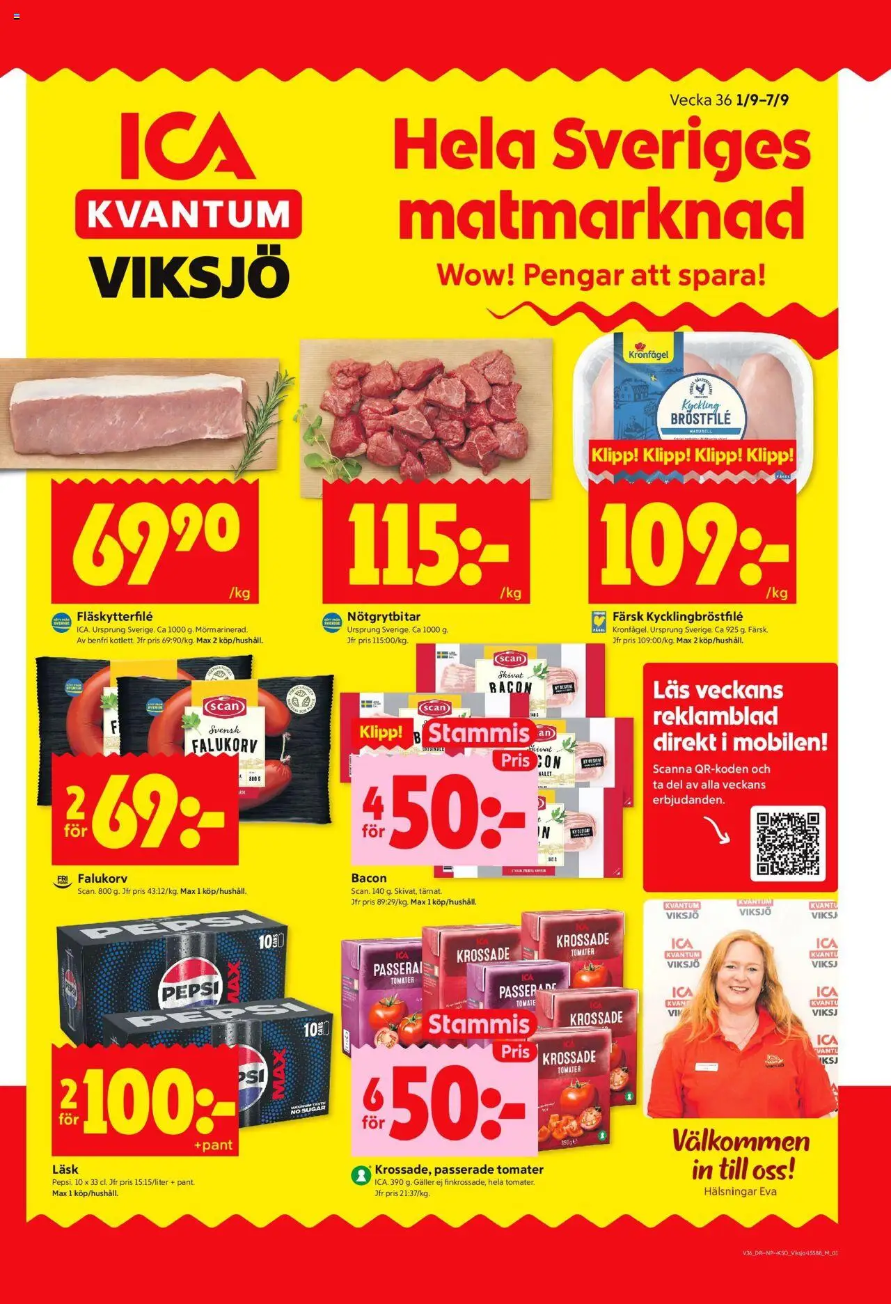 Järfälla är giltig 01/09 2025 > Veckans Erbjudanden gäller från 01/09/2025 till 07/09/2025 sidnummer 1 - Falukorv, Pepsi, Bacon, Galler, Krossade tomater, Tomater, Fläskytterfilé, Kyckling