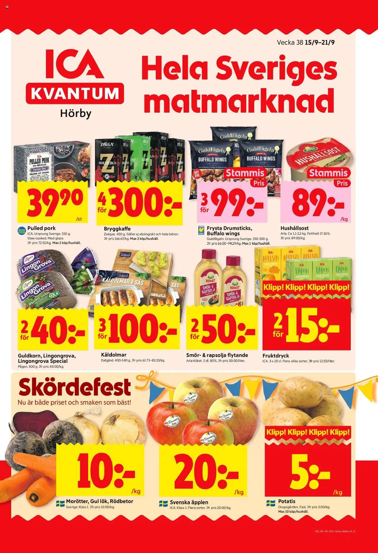 Hörby är giltig 15/09 2025 > Veckans Erbjudanden gäller från 15/09/2025 till 21/09/2025 sidnummer 1
