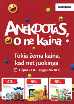 MAXIMA parduotuvės leidinio Leidinys - Anekdotas, o ne kaina galiojančio nuo 2025.07.22 peržiūra